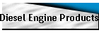 Diesel Engine Products